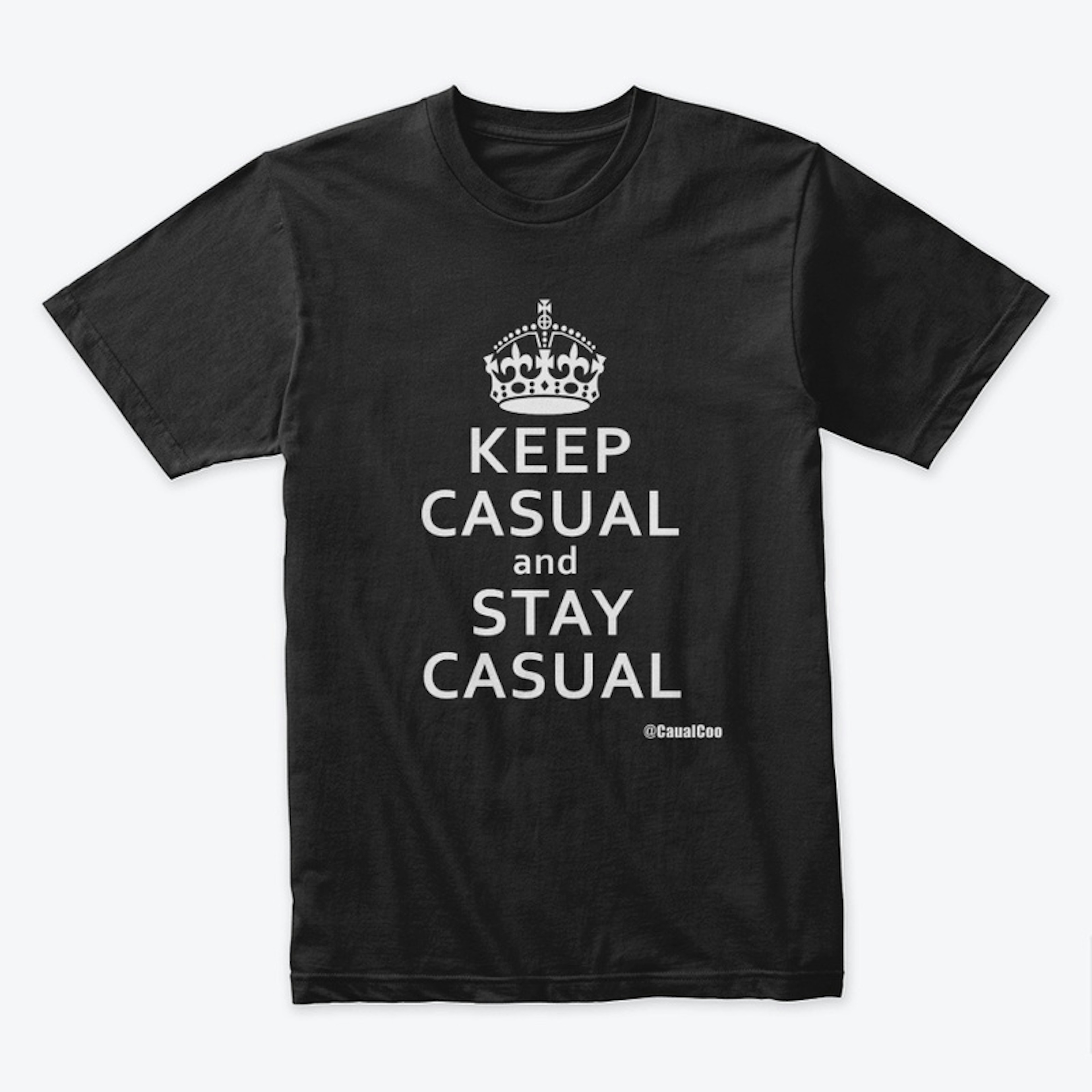 Keep Casual & Stay Casual