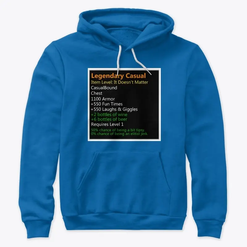 Casual Loot - Legendary Shirt